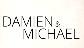 Damien & Micheal